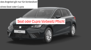 Seat Ibiza ❗nur für Seat oder Cupra Vorbesitzer❗AKTION Style Edition*Allwetterreifen + LRV inkl.