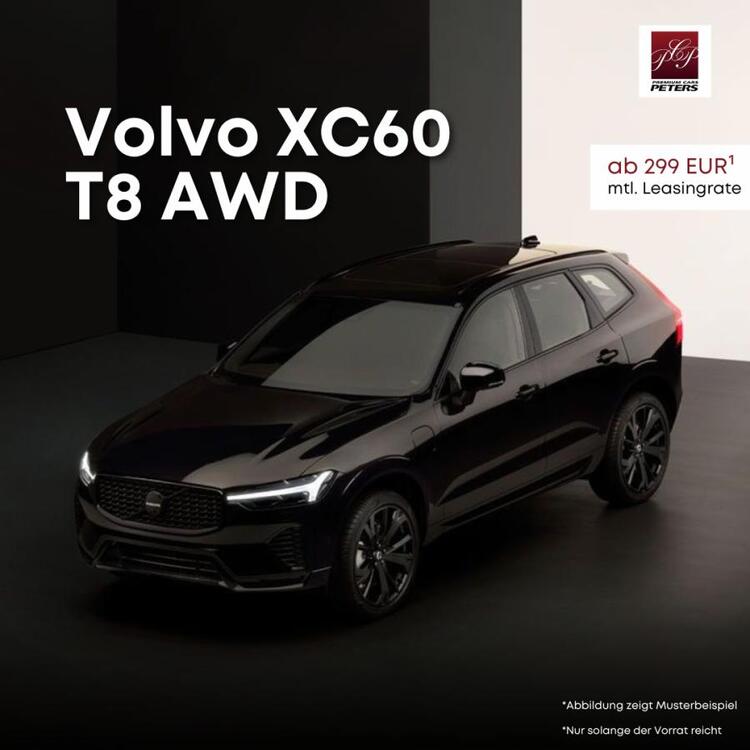 Volvo XC60 Plug-In Hybrid AWD T8 Plus Black Edition | NUR FÜR DEFINIERTE BERUFSGRUPPEN !!! | Januar 2025